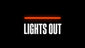 Lights Out - Home